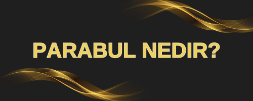 parabul nedir